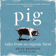 PIG: Tales from an Organic Farm