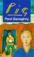 Pig - Geraghty, Paul