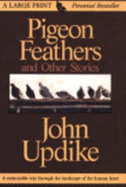 Pigeon Feathers and Other Stories