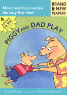 Piggy and Dad Play: Brand New Readers