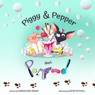 Piggy and Pepper get Pampered