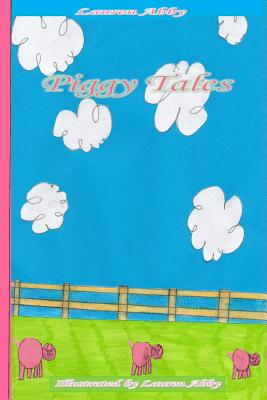 Piggy Tales - Abby, Lauren