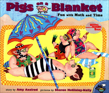 Pigs on a Blanket: Fun with Math and Time