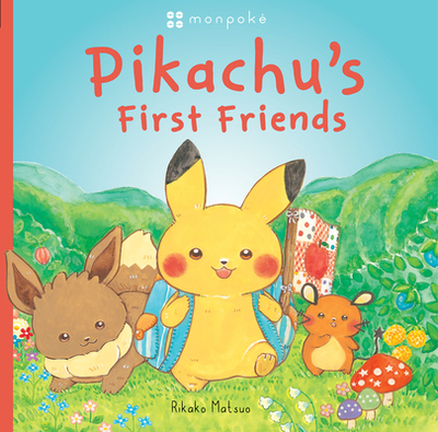 Pikachu's First Friends (Pokmon Monpoke Picture Book) - Matsuo, Rikako