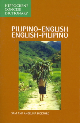 Pilipino-English/English-Pilipino Concise Dictionary - Bickford, Sam