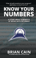 Pillar #4: Know Your Numbers: A Story about 8 Benefits of Being Data Informed