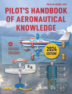 Pilot's Handbook of Aeronautical Knowledge (2023): Faa-H-8083-25c