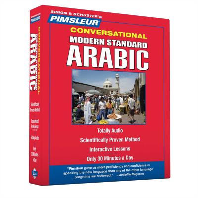 Pimsleur Arabic (Modern Standard) Conversational Course - Level 1 Lessons 1-16 CD: Learn to Speak and Understand Modern Standard Arabic with Pimsleur Language Programs - Pimsleur