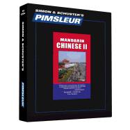 Pimsleur Chinese (Mandarin) Level 2 CD: Learn to Speak and Understand Mandarin Chinese with Pimsleur Language Programs