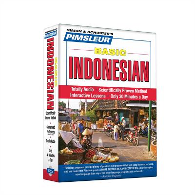 Pimsleur Indonesian Basic Course - Level 1 Lessons 1-10 CD: Learn to Speak and Understand Indonesian with Pimsleur Language Programs - Pimsleur