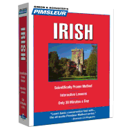 Pimsleur Irish Level 1 CD: Learn to Speak and Understand Irish (Gaelic) with Pimsleur Language Programs