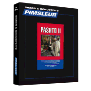 Pimsleur Pashto Level 2 CD: Learn to Speak and Understand Pashto with Pimsleur Language Programs