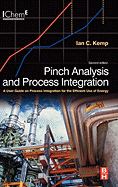 Pinch Analysis and Process Integration: A User Guide on Process Integration for the Efficient Use of Energy