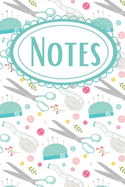 Pincushion Sewing Notebook: For Fashion Designers & Seamstresses