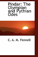 Pindar: The Olympian and Pythian Odes