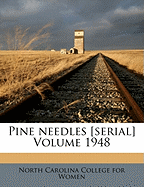 Pine Needles [Serial] Volume 1948