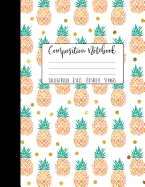 Pineapple Composition Notebook College Ruled: Large Notebook College Ruled, Girl Composition Notebook, College Notebooks, Pineapple School Notebook, Composition Book, 8.5 X 11