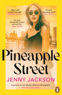 Pineapple Street: THE INSTANT NEW YORK TIMES BESTSELLER