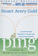 Ping: A Frog in Search of a New Pond