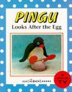 Pingu Looks After the Egg