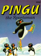 Pingu the Sportsman - Flue, Sibylle Von