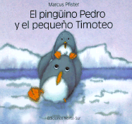 Pinguino Pedro y El Pequeno Tim