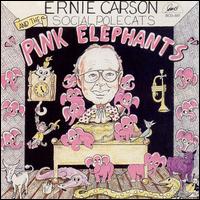 Pink Elephants - Ernie Carlson & Social Polecat