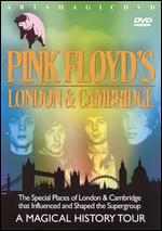 Pink Floyd's London & Cambridge - 