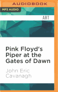 Pink Floyd's Piper at the Gates of Dawn