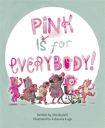 Pink Is for Everybody