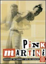 Pink Martini: Discover the World - Live in Concert