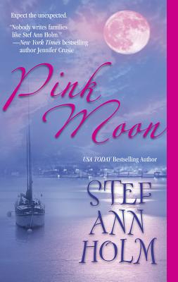 Pink Moon - Holm, Stef Ann
