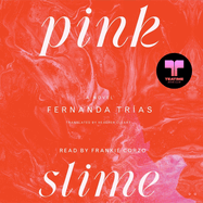 Pink Slime