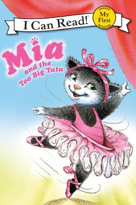 Pink Slippers: Mia and the Too Big Tutu - Farley, Robin, and Ivanov, Aleksey