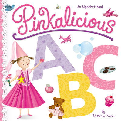 Pinkalicious ABC: An Alphabet Book - 