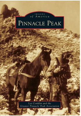 Pinnacle Peak - Conklin, Les, and Greater Pinnacle Peak Association