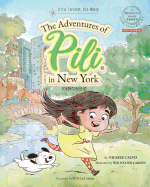 Pinyin The Adventures of Pili in New York. Dual Language Chinese Books for Children. Bilingual English Mandarin