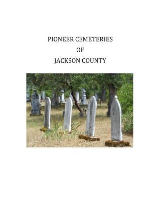 Pioneer Cemeteries of Jackson County - Laplante, Margaret