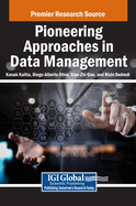 Pioneering Approaches in Data Management