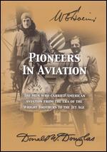 Pioneers in Aviation - 