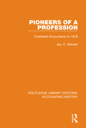 Pioneers of a Profession: Chartered Accountants to 1879