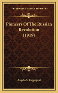 Pioneers of the Russian Revolution (1919)