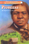 Pioneers - Miller, Robert H