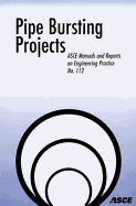 Pipe Bursting Projects - Najafi, Mohammad (Editor)