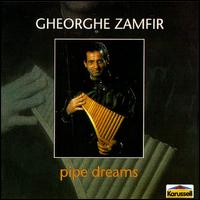 Pipe Dreams - Gheorghe Zamfir