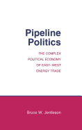 Pipeline Politics