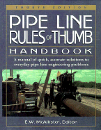 Pipeline Rules of Thumb Handbook - McAllister, E W (Editor)