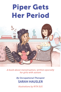 Piper Gets Her Period