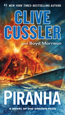 Piranha - Cussler, Clive, and Morrison, Boyd