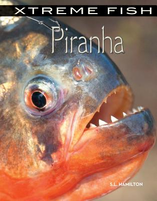 Piranha - Hamilton, Sue L